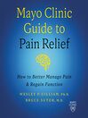 Cover image for Mayo Clinic Guide to Pain Relief